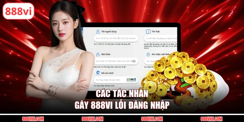 Các tác nhân gây 888vi lỗi đăng nhập