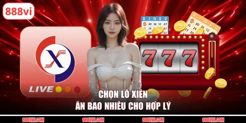 Chọn lô xiên ăn bao nhiêu cho hợp lý