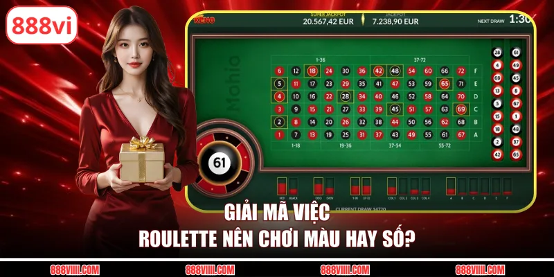 Giải mã việc roulette nên chơi màu hay số?