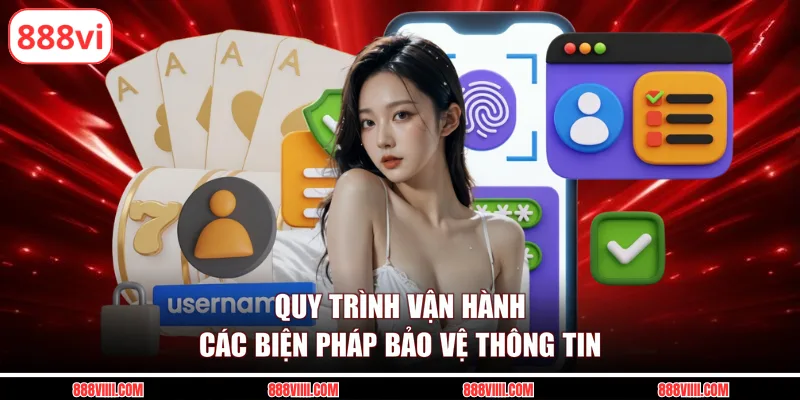 Quy trình vận hành các biện pháp bảo vệ thông tin